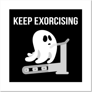 Keep Exorcising Ghost Costume For Fitness Workout Fan Posters and Art